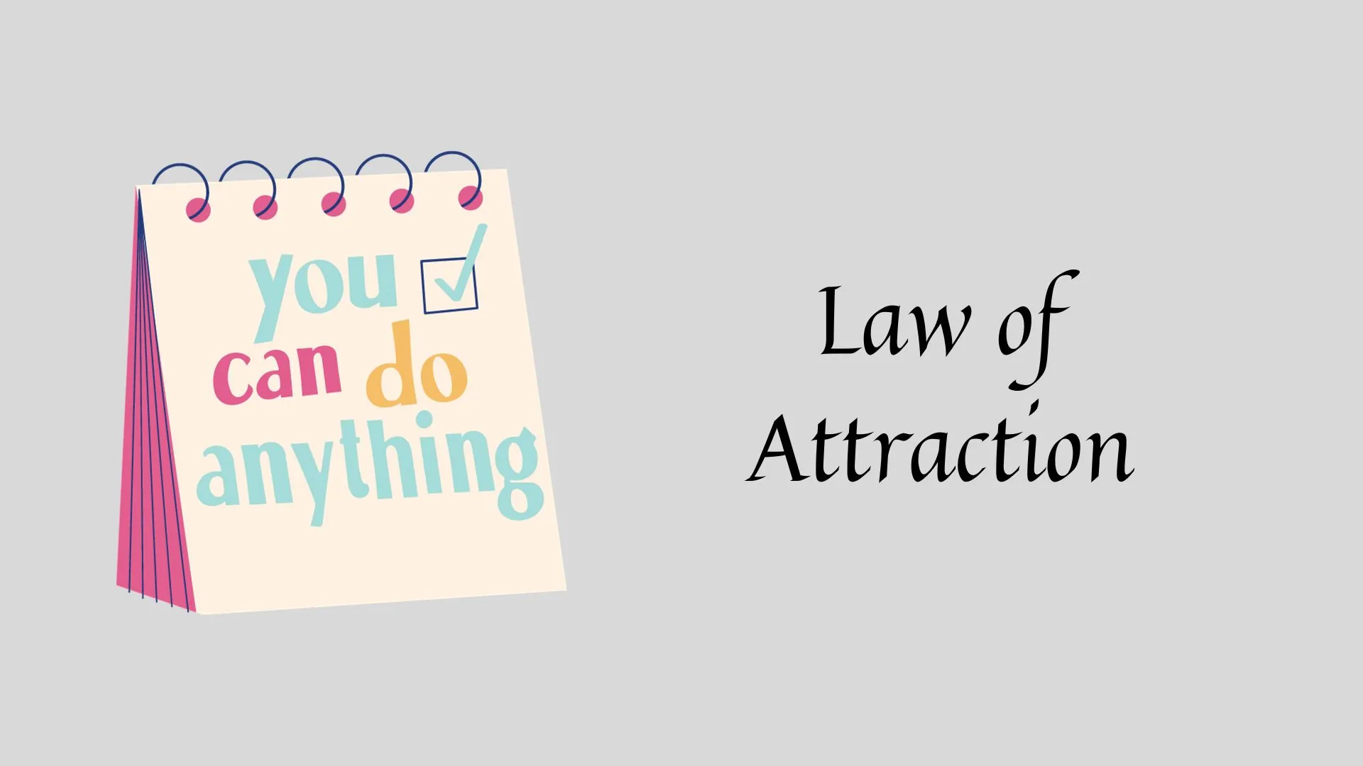 What Is the Law of Attraction