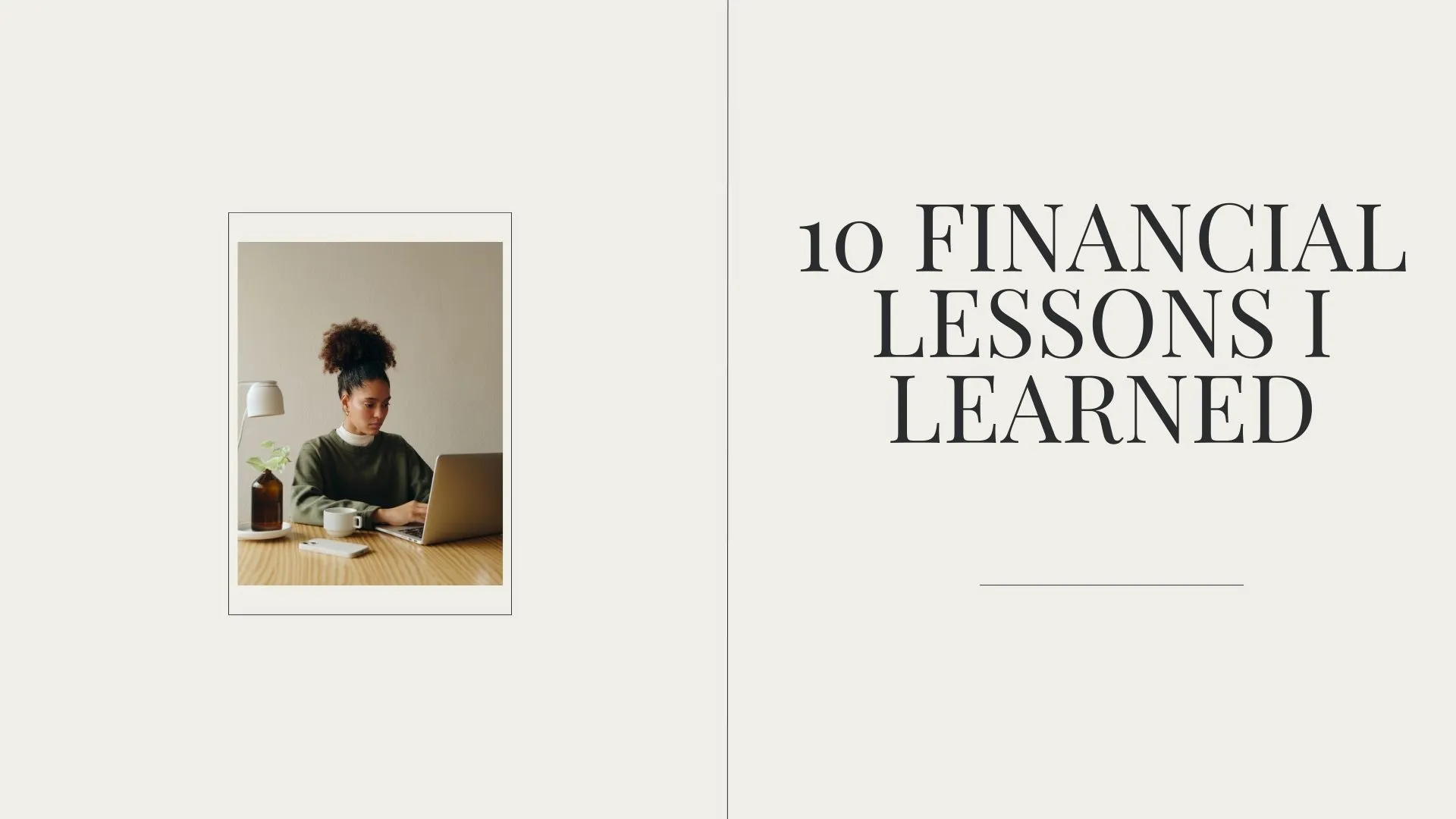 10 Financial Lessons I Learned in My 30s