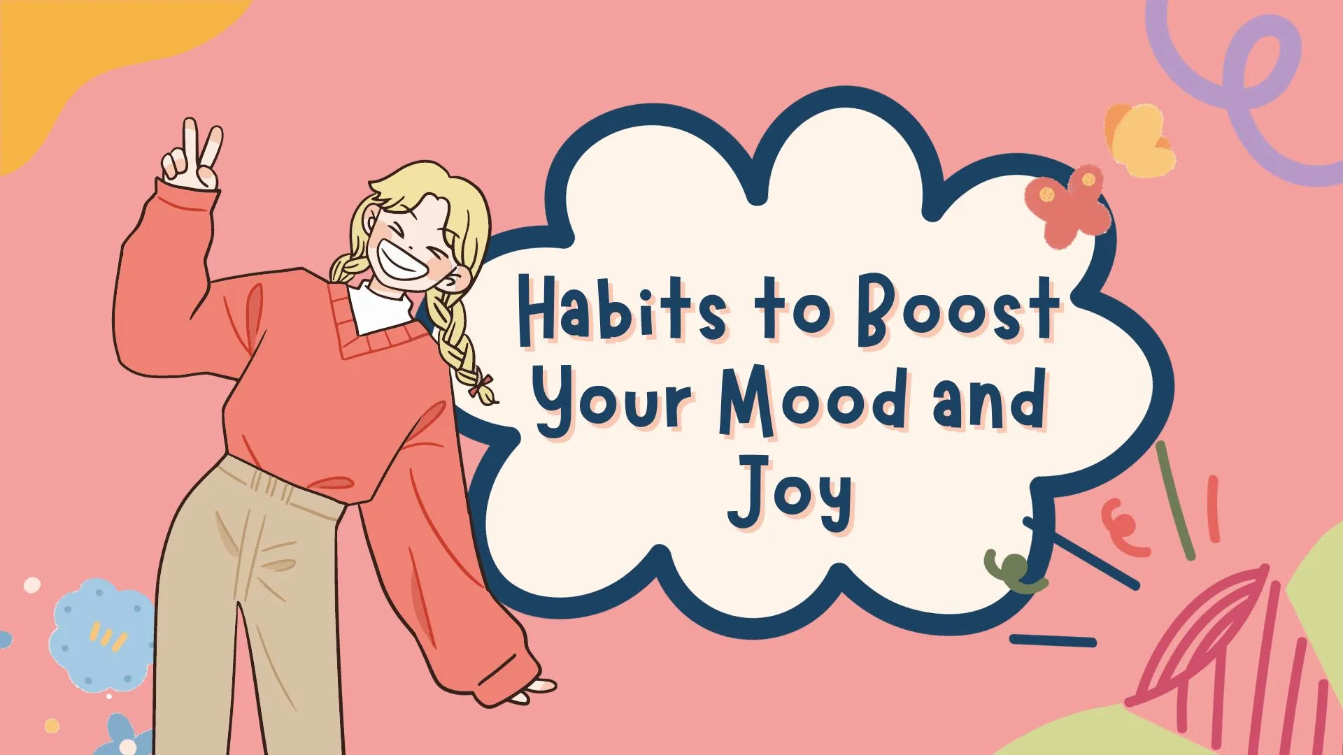 Habits to Boost Your Mood and Joy